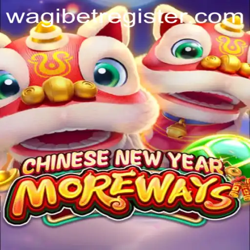 Experience the Thrill of CHINESENEWYEARMOREWAYS with Wagibet