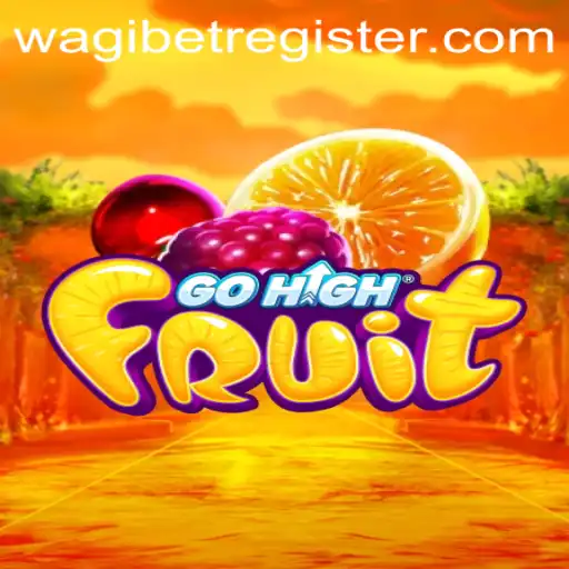 GoHighFruit: An Exciting Adventure in the World of Digital Gaming